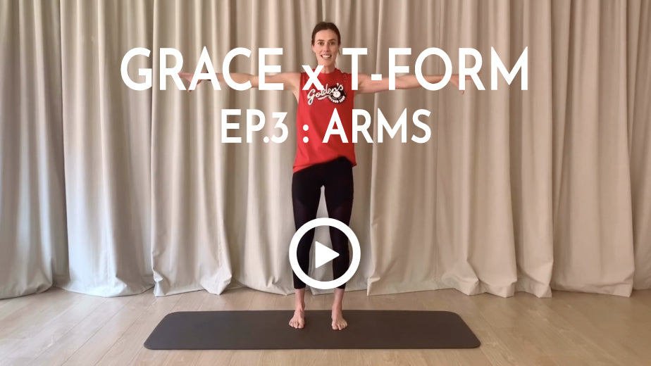 GRACE X T-FORM - EP.3 : ARMS